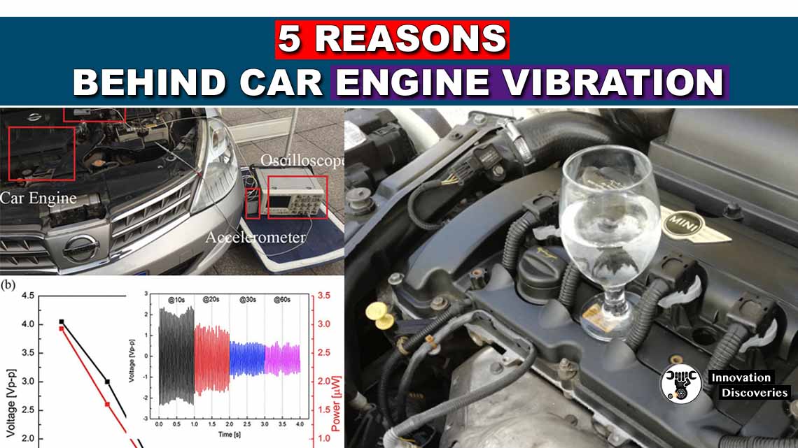 5 Reasons Behind Car Engine Vibration