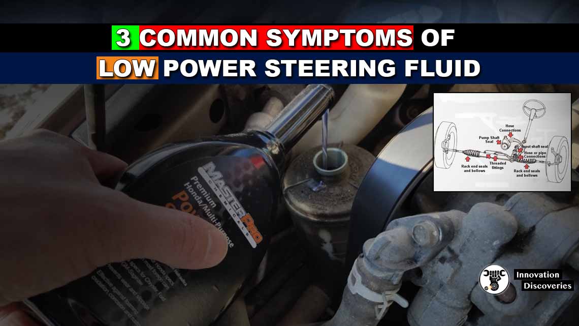 3 Common Symptoms of Low Power Steering Fluid