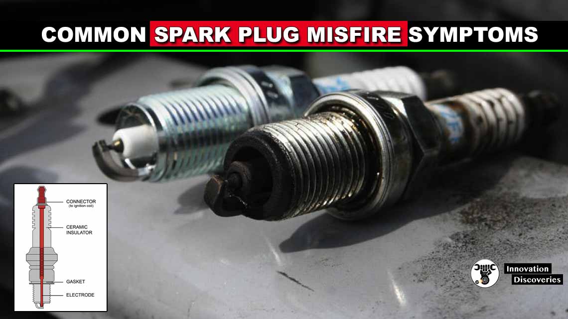 Common Spark Plug Misfire Symptoms