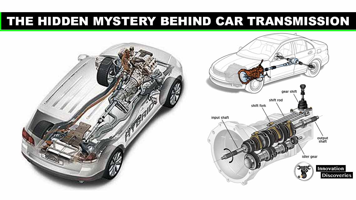 The Hidden Mystery Behind Car Transmission