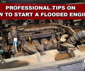 Professional Tips On How To Start A Flooded Engine