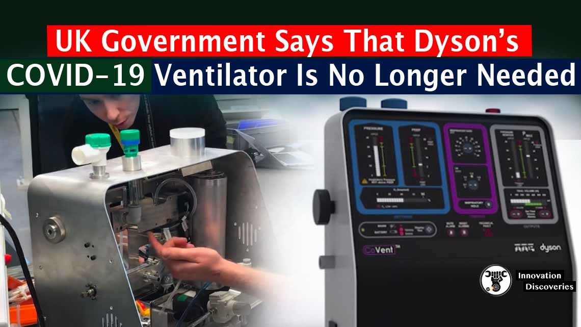UK Government Says That Dyson’s COVID-19 Ventilator Is No Longer Needed