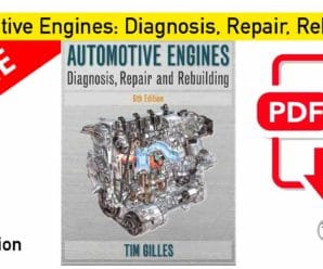 Automotive Engines: Diagnosis, Repair, Rebuilding 6th Edition | PDF