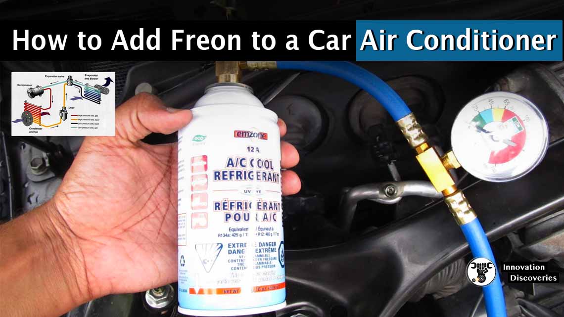 How to add Freon to the air conditioner on a car