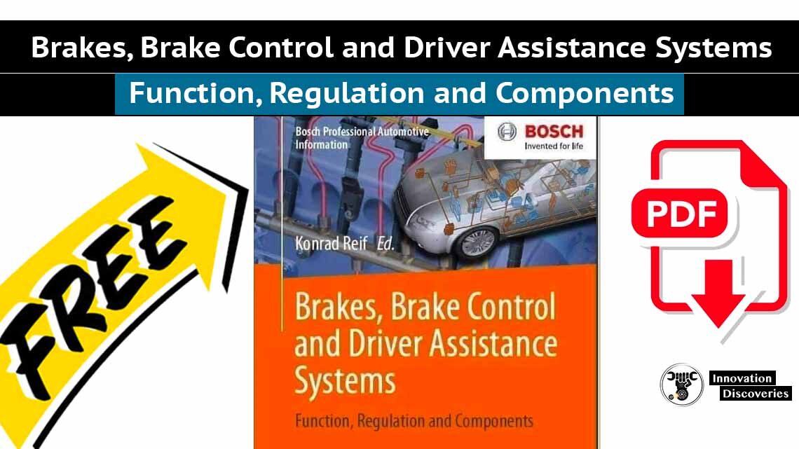 Brakes, Brake Control and Driver Assistance Systems
Function, Regulation and Components