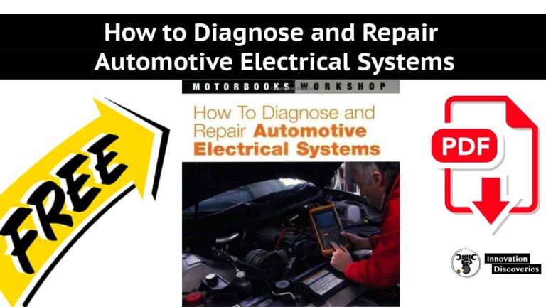 How To Diagnose And Repair Automotive Electrical Systems