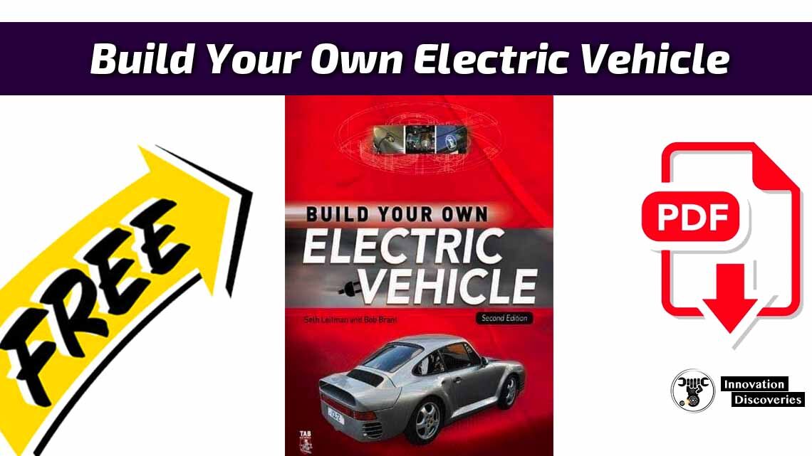 Build Your Own Electric Vehicle