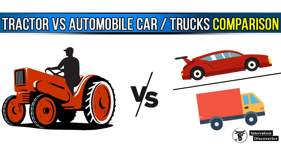 What is the difference between a tractor and automobile vehicles?
