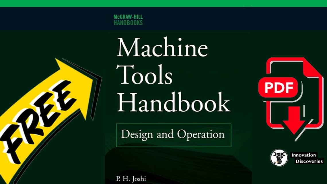 Machine Tools Handbook Design and Operation