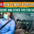 COVID-19: How to make your car safe after exposure and other tips for safe travel
