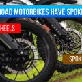 Know Why Off-Road MotorBikes Have Spoke Wheels?