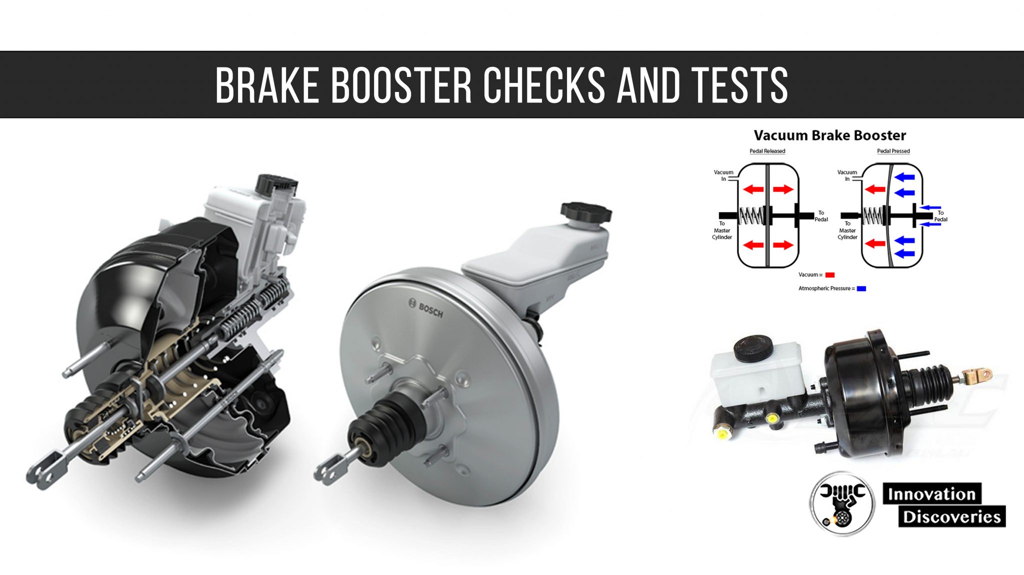 Brake Booster Checks and Tests