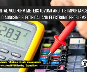 Digital volt-ohm meters (DVOM) and their importance in diagnosing electrical and electronic problems