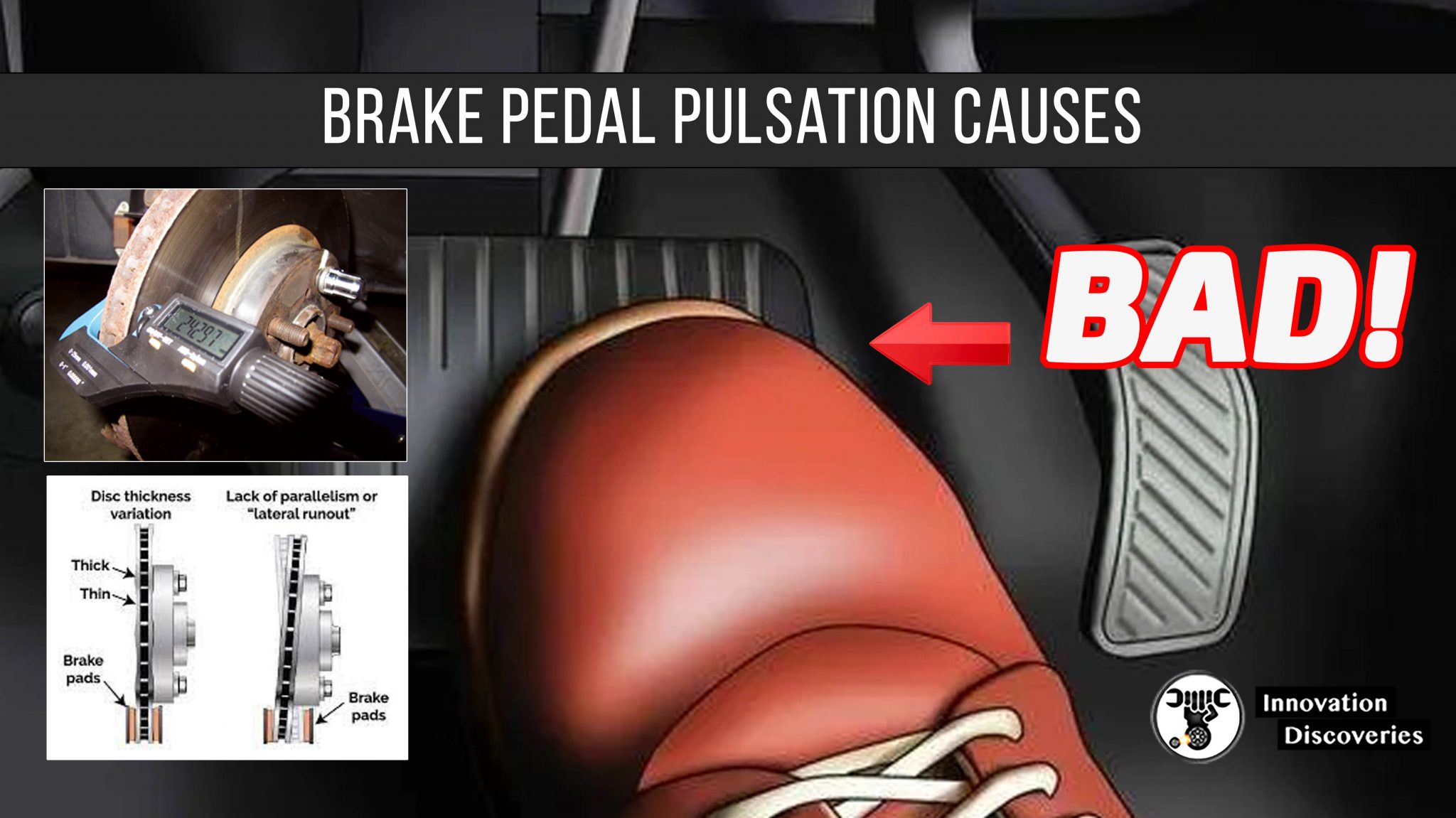 Brake Pedal Pulsation Causes