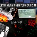 What Does It Mean When Your Car Is Misfiring?