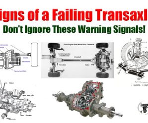 Signs of a Failing Transaxle: Don’t Ignore These Warning Signals!