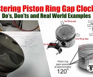 Mastering Piston Ring Gap Clocking: Do’s, Don’ts, and Real-World Examples