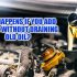 What happens if you add new oil without draining old oil?