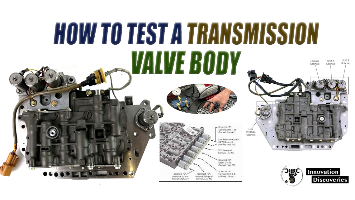 How To Test a Transmission Valve Body