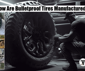 How Are Bulletproof Tires Manufactured?